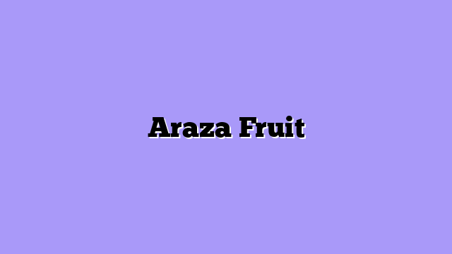 Araza Fruit