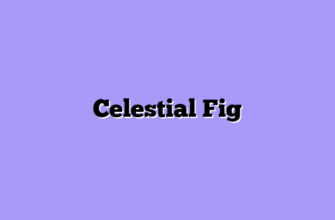 Celestial Fig