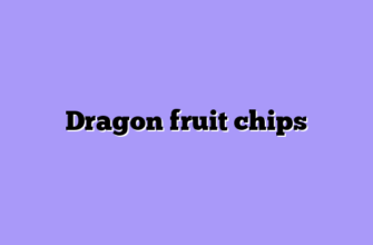 Dragon fruit chips