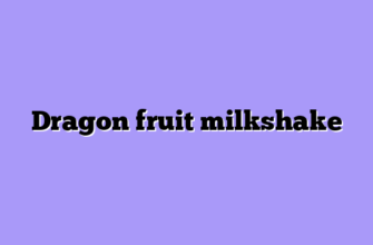 Dragon fruit milkshake