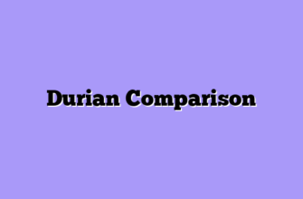 Durian Comparison