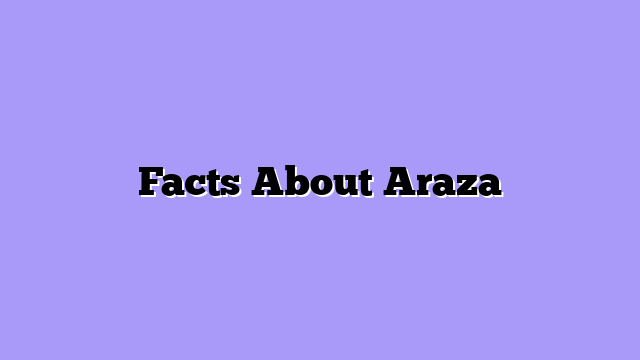 Facts About Araza