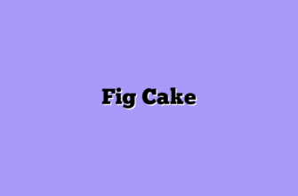 Fig Cake