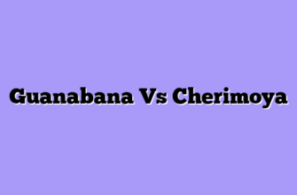 Guanabana Vs Cherimoya