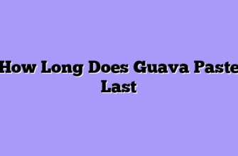 How Long Does Guava Paste Last