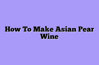 How To Make Asian Pear Wine
