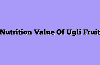 Nutrition Value Of Ugli Fruit