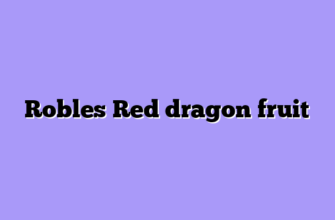 Robles Red dragon fruit