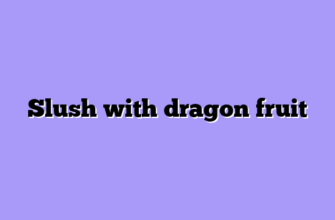 Slush with dragon fruit