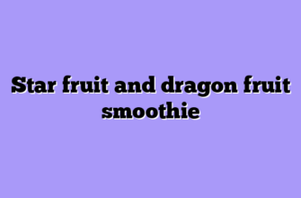 Star fruit and dragon fruit smoothie
