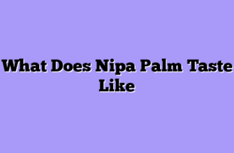 What Does Nipa Palm Taste Like