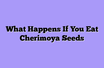 What Happens If You Eat Cherimoya Seeds